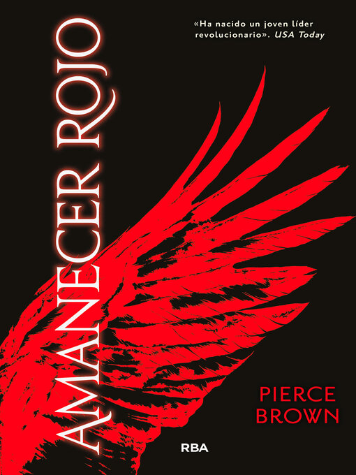 Title details for Amanecer rojo by Pierce Brown - Available